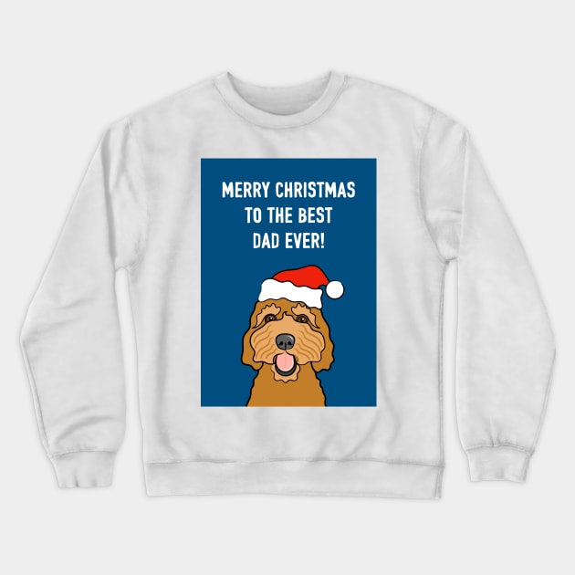 Merry ChristmasTo The Best Dog Mum! Crewneck Sweatshirt by AdamRegester